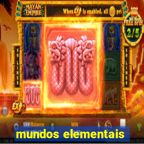 mundos elementais